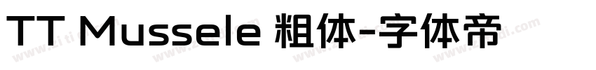 TT Mussele 粗体字体转换